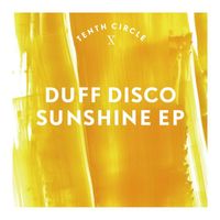 Duff Disco - Sunshine EP