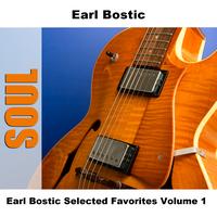 Earl Bostic - Earl Bostic Selected Favorites, Vol. 1