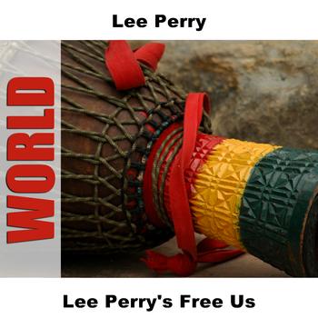 Lee Perry - Lee Perry's Free Us