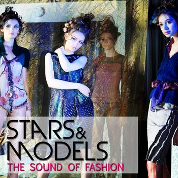 Various Artists - Stars & Models (The Sound of Fashion)