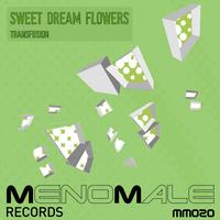 Sweet Dream Flowers - Transfusion