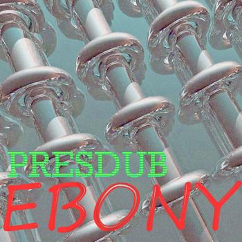 Pressdub - Ebony