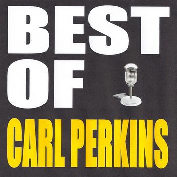 Carl Perkins - Best of Carl Perkins