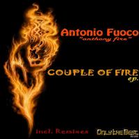 Antonio Fuoco - Couple of Fire (Antonio Fuoco a.k.a. Anthony Fire)