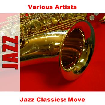 Various Artists - Jazz Classics: Move