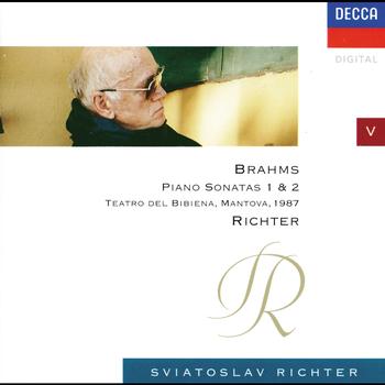 Sviatoslav Richter - Brahms: Piano Sonatas Nos.1 & 2
