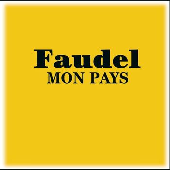 Faudel - Mon Pays