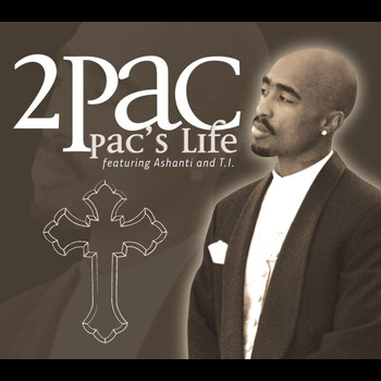 Tupac Shakur - Pac's Life