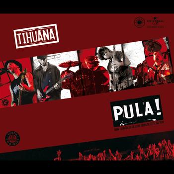 Tihuana - Pula
