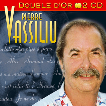 Pierre Vassiliu / - Double d'or : Pierre Vassiliu