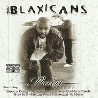 Blaxicans - Rain (Explicit)