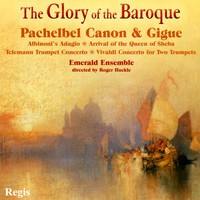 Emerald Ensemble - The Glory of the Baroque