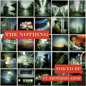 The Nothing - Tokyo EP