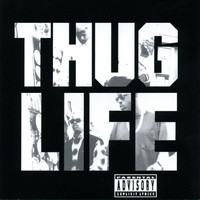 Thug Life - Thug Life: Volume 1 (Explicit)