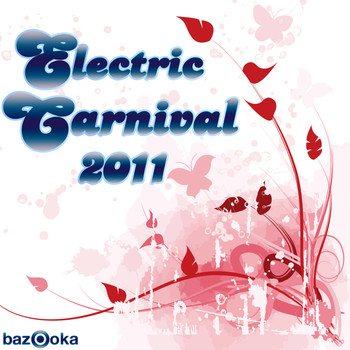 Various Artists - Electric Carnival 2011