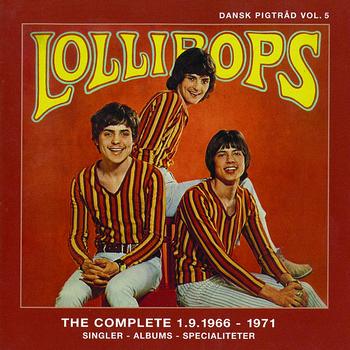 The Lollipops - Dansk Pigtråd vol.5 / Lollipops - The Complete 1966 - 1971 (Disk 1)