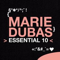 Marie Dubas - Marie Dubas: Essential 10
