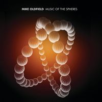 Mike Oldfield - Music Of The Spheres