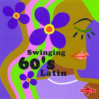 Various Artists - Swingin 60's Latin