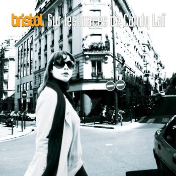 Bristol - Sur les traces de Candy Laï