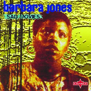 Barbara Jones - Sad Movies