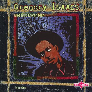 Gregory Isaacs - Bad Boy Lover Man, Vol.1