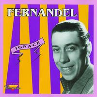 Fernandel - Ignace