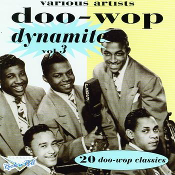 Various Artists - Doo Wop Dynamite Vol.3