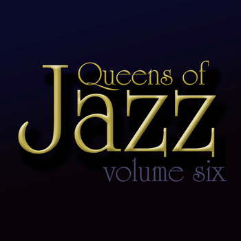 Various Artists - Queens of Jazz, Vol. 6