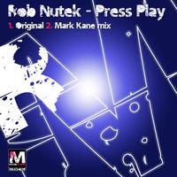 Rob Nutek - Press Play
