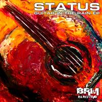 Status - Guitar In The Rain EP