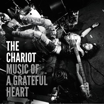 The Chariot - Music of a Grateful Heart - Single
