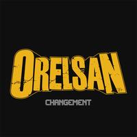 Orelsan - Changement - single