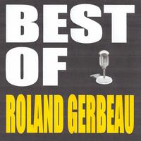 Roland Gerbeau - Best of Roland Gerbeau