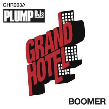 Plump DJs - Boomer