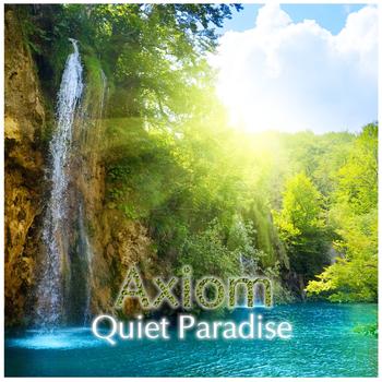 Axiom - Quiet Paradise