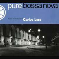 Carlos Lyra - Bossa Nova