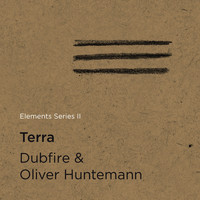 Dubfire & Oliver Huntemann - Elements Series II: Terra