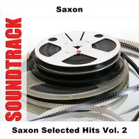 Saxon - Saxon Selected Hits Vol. 2