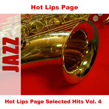 Hot Lips Page - Hot Lips Page Selected Hits Vol. 4
