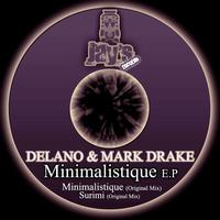 Delano & Mark Drake - Minimalistique EP
