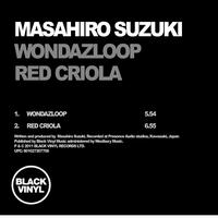 Masahiro Suzuki - Wondazloop / Red Criola