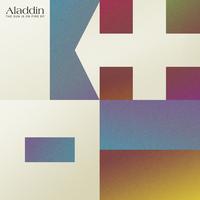 Aladdin - The Sun Is On Fire EP