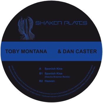 Toby Montana, Dan Caster - Spanish Kiss Ep