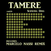 Tamere - Schwing Ding
