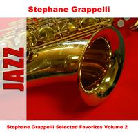 Stephane Grappelli - Stephane Grappelli Selected Favorites, Vol. 2