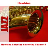Hawkins - Hawkins Selected Favorites, Vol. 4