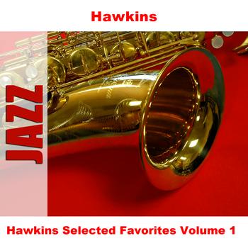 Hawkins - Hawkins Selected Favorites, Vol. 1
