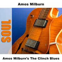 Amos Milburn - Amos Milburn's The Clinch Blues