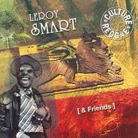 Leroy Smart - Leroy Smart And Friends